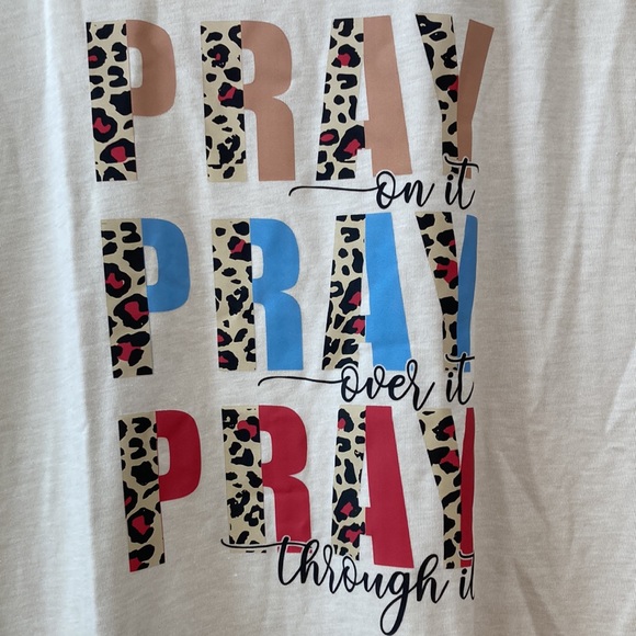Tops - Pray On It, Pray Over It, Pray Through It Short Sleeve Shirt - NEW
